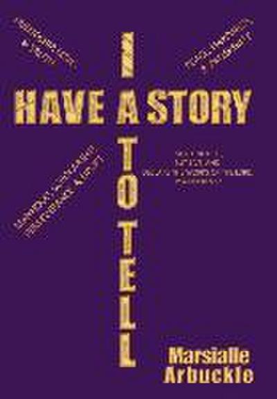 I Have a Story to Tell - Marsialle Arbuckle