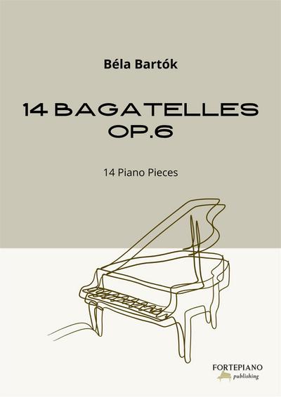 Bartók - 14 Bagatelles Op.6