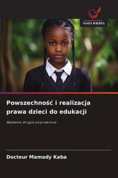 Powszechno¿¿ i realizacja prawa dzieci do edukacji