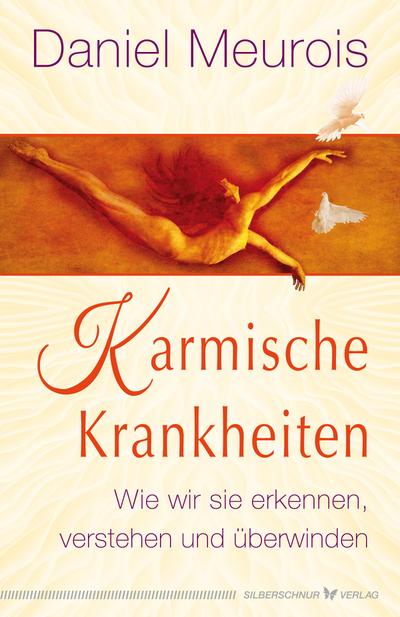 Karmische Krankheiten