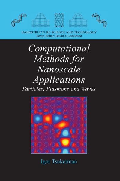 Computational Methods for Nanoscale Applications