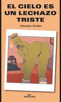 El cielo es un lechazo triste