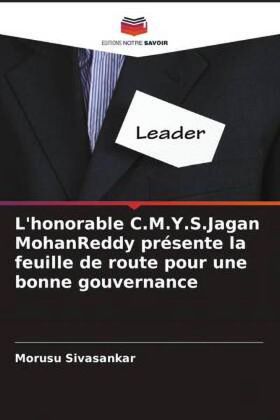 L’honorable C.M.Y.S.Jagan MohanReddy présente la feuille de route pour une bonne gouvernance