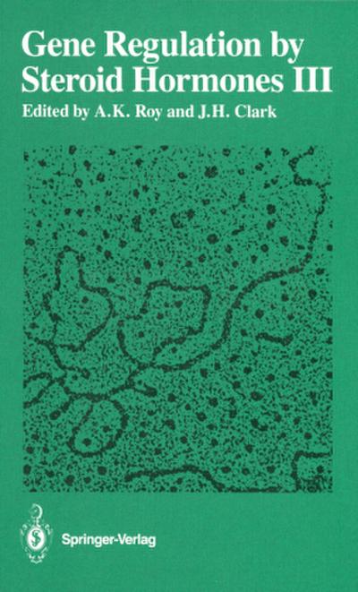 Gene Regulation by Steroid Hormones III