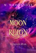 Moon Reign
