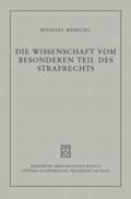 Die Wissenschaft vom Besonderen Teil des Strafrechts