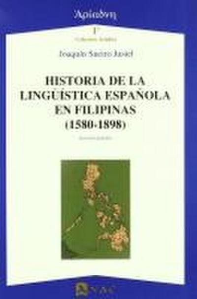 Historia de la lingüística española en Filipinas (1580-1898)
