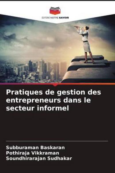 Pratiques de gestion des entrepreneurs dans le secteur informel