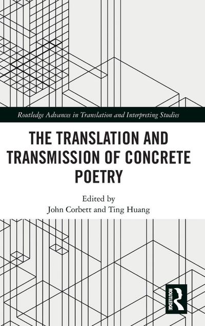 The Translation and Transmission of Concrete Poetry
