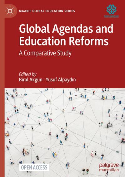 Global Agendas and Education Reforms