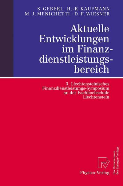 Aktuelle Entwicklungen im Finanzdienstleistungsbereich