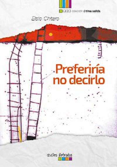 Preferiría no decirlo