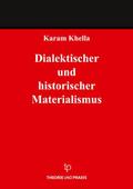 Dialektischer und historischer Materialismus