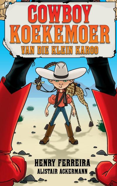 Cowboy Koekemoer van die Klein Karoo
