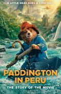Paddington in Peru (Media Tie-In)