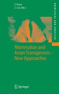 Mammalian and Avian Transgenesis - New Approaches