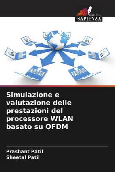 Simulazione e valutazione delle prestazioni del processore WLAN basato su OFDM