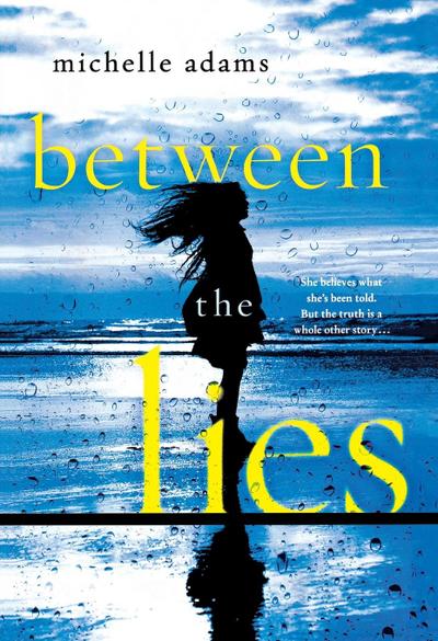 Between the Lies