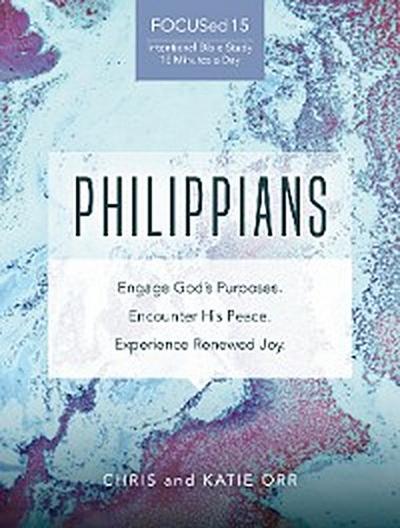 Philippians [FOCUSed15 Study Series]