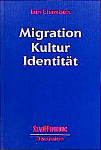 Migration, Kultur, Identität