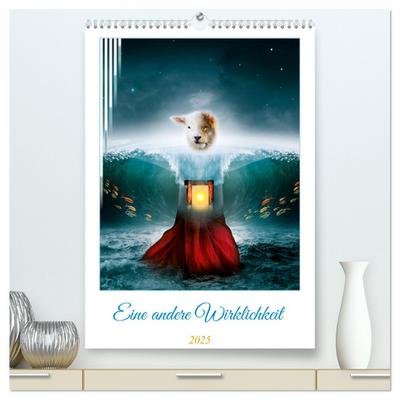 Eine andere Wirklichkeit (hochwertiger Premium Wandkalender 2025 DIN A2 hoch), Kunstdruck in Hochglanz