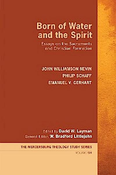 Born of Water and the Spirit (eBook, EPUB) - John Williamson Nevin