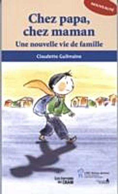 Chez papa chez maman
