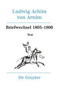 Briefwechsel III (1805-1806)