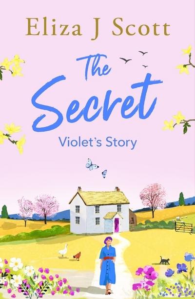 The Secret - Violet’s Story