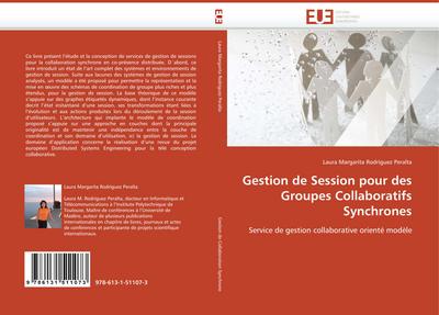 Gestion de Session pour des Groupes Collaboratifs Synchrones