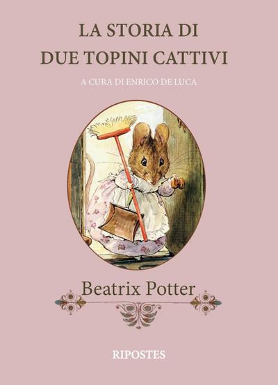 La storia di due topini cattivi