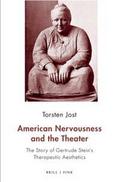 American Nervousness and the Theater