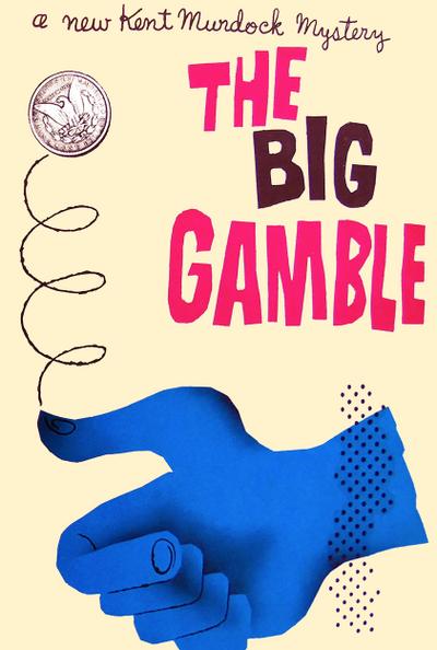 Big Gamble