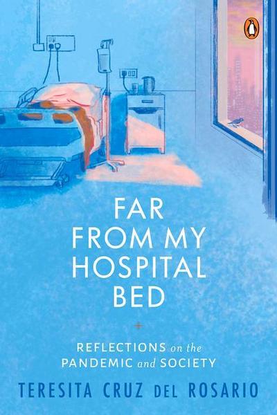 Far from My Hospital Bed