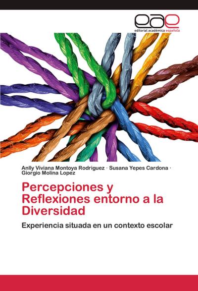 Percepciones y Reflexiones entorno a la Diversidad