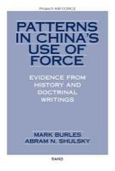 Patterns in China’s Use of Force