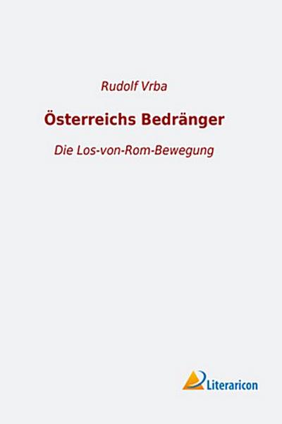 Österreichs Bedränger