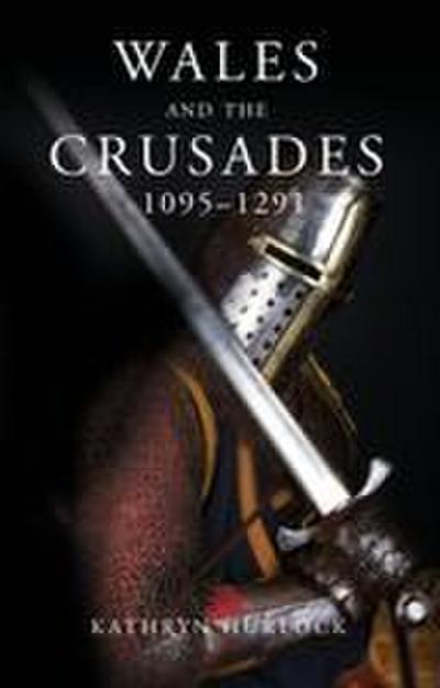 Wales and the Crusades