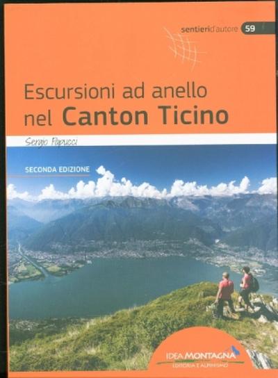 Escursioni ad anello nel Canton Ticino