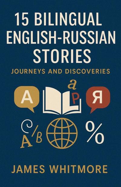 15 Bilingual English-Russian Stories