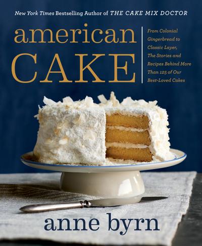 Byrn, A: American Cake