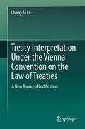 Treaty Interpretation Under the Vienna Convention 