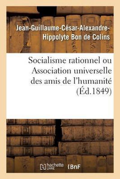 Socialisme Rationnel Ou Association Universelle Des Amis de l’Humanité