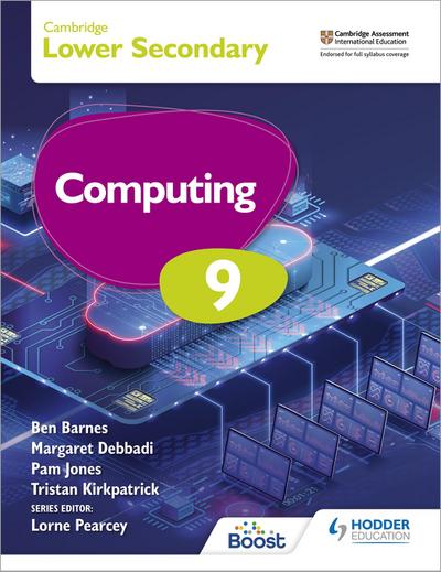 Cambridge Lower Secondary Computing 9 Student’s Book