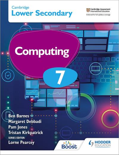 Cambridge Lower Secondary Computing 7 Student’s Book