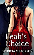 Leah’s Choice