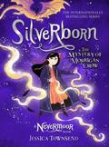 Silverborn - The Mystery of Morrigan Crow
