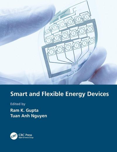 Smart and Flexible Energy Devices