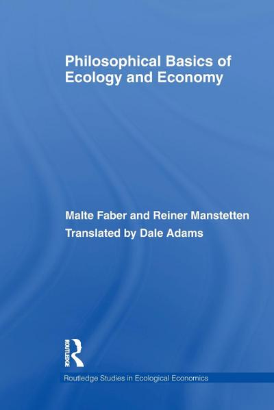 Philosophical Basics of Ecology and Economy