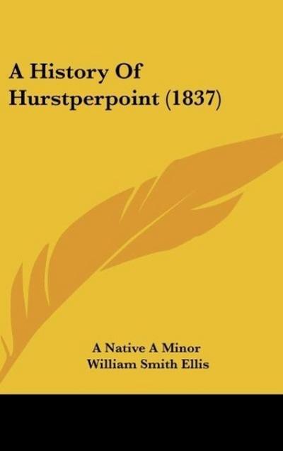A History Of Hurstperpoint (1837)